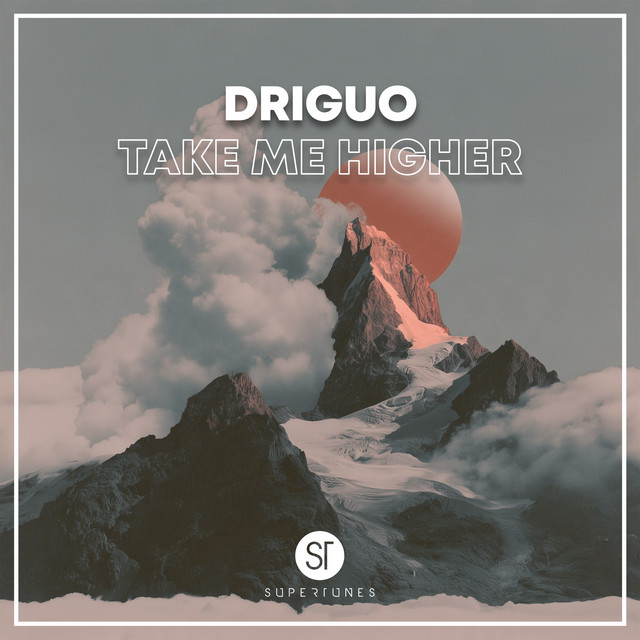 DRIGUO — Take Me Higher cover artwork (Supertunes)